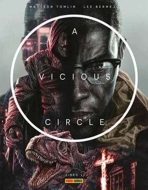 A VICIOUS CIRCLE # 01 | 9788410510111 | MATTSON TOMLIN - LEE BERMEJO