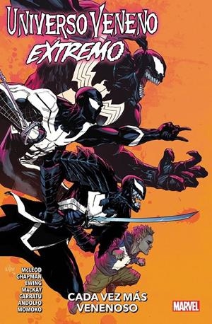 UNIVERSO VENENO EXTREMO, CADA VEZ MÁS VENENOSO | 9788410510135 | KELLY THOMPSON - KEN NIIMURA - RYAN NORTH - MIRKA ANDOLFO - AL EWING
