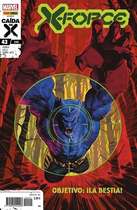 X-FORCE # 49 NUEVA X-FORCE 43 | 977000555400600049 | ROBERT GILL - BENJAMIN PERCY