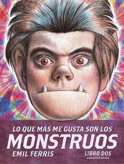 LO QUE MÁS ME GUSTA SON LOS MONSTRUOS # 02 | 9788419437822 | EMIL FERRIS | Universal Cómics