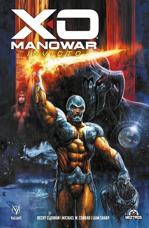 X-O MANOWAR 2024 # 01 INVICTO | 9788419903464 | LIAM SHARP - BECKY CLOONAN - MICHAEL CONRAD | Universal Cómics
