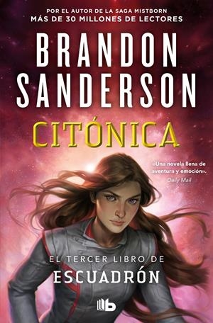 ESCUADRÓN # 03 CITÓNICA | 9788413148663 | BRANDON SANDERSON | Universal Cómics