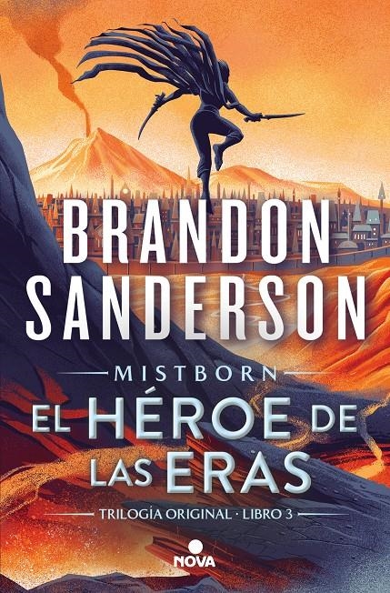 NACIDOS DE LA BRUMA # 03 EL HÉROE DE LAS ERAS | 9788419260260 | BRANDON SANDERSON