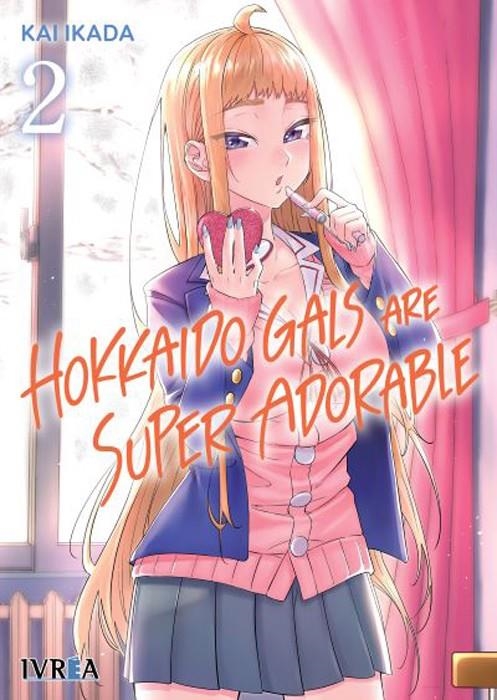 HOKKAIDO GALS ARE SUPER ADORABLE # 02 | 9788410153974 | KAI IKADA | Universal Cómics