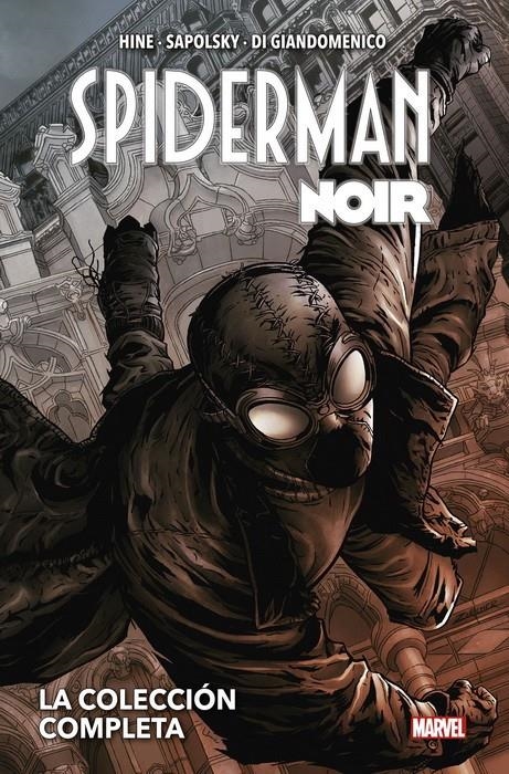 SPIDERMAN NOIR, LA COLECCIÓN COMPLETA NUEVA EDICIÓN | 9788410512290 | CARMINE DI GIANDOMENICO - DAVID HINE - FABRICE SAPOLSKY | Universal Cómics