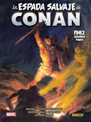 LA ESPADA SALVAJE DE CONAN LA ETAPA MARVEL ORIGINAL # 12 1982 SEGUNDA PARTE | 9788418814518 | MICHAEL FLEISHER - JOHN BUSCEMA - ALFREDO ALCALÁ - BRUCE JONES - ERNIE CHAN | Universal Cómics