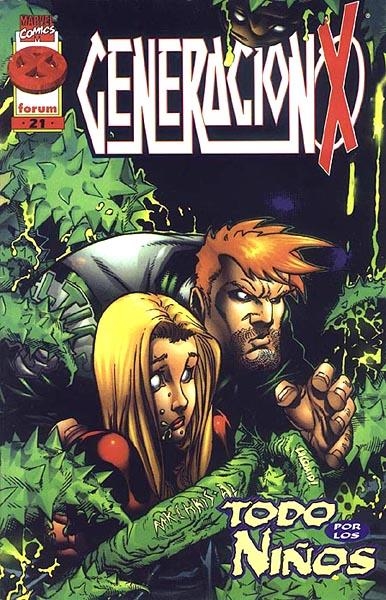 GENERACIÓN-X VOLUMEN II # 21 | 848000218906400021 | SCOTT LOBDELL - CHRIS BACHALO - AL VEY | Universal Cómics