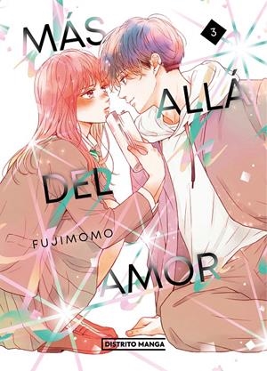 MÁS ALLÁ DEL AMOR # 03 | 9788419686695 | FUJIMOMO | Universal Cómics