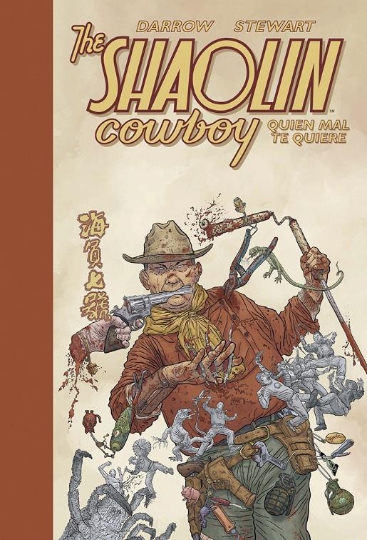 THE SHAOLIN COWBOY # 04 QUIEN MAL TE QUIERE | 9788467966442 | GEOFF DARROW - DAVE STEWART | Universal Cómics