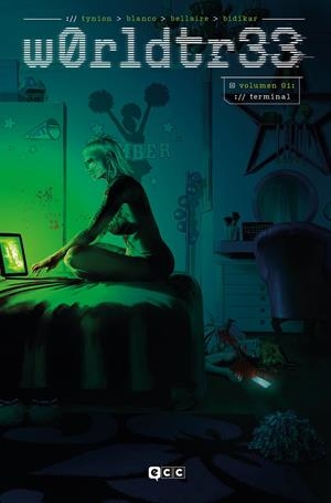 W0RLDTR33 TOMO # 01 TERMINAL EDICIÓN ESPECIAL LIMITADA | 9788410134737 | JAMES TYNION IV - FERNANDO BLANCO | Universal Cómics