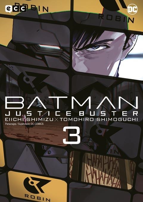 BATMAN JUSTICE BUSTER # 03 | 9788410134836 | SHIMIZU EIICHI - SHIMOGUCHI TOMOHIRO | Universal Cómics