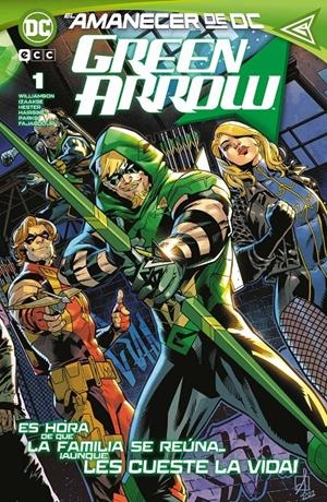GREEN ARROW # 01 | 9788410134799 | JOSHUA WILLIAMSON - PHIL HESTER - SEAN IZAAKSE | Universal Cómics