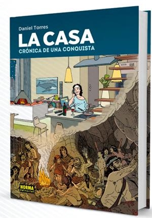 2AMA LA CASA, CRÓNICA DE UNA CONQUISTA | 9999900098037 | DANIEL TORRES | Universal Cómics