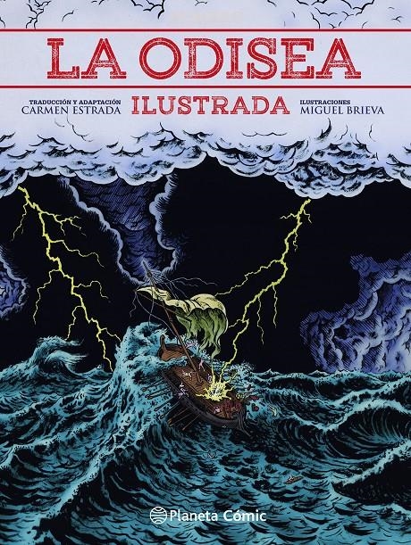 LA ODISEA ILUSTRADA | 9788413411491 | HOMERO - MIGUEL BRIEVA | Universal Cómics