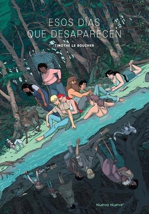 ESOS DÍAS QUE DESAPARECEN NUEVA EDICIÓN | 9788419148872 | TIMOTHÉ LE BOUCHER | Universal Cómics