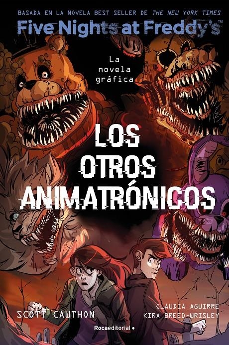 FIVE NIGHTS AT FREDDY'S LA NOVELA GRÁFICA # 02 LOS OTROS ANIMATRONICOS | 9788419743749 | SCOTT CAWTHON - KIRA BREED-WRISLEY