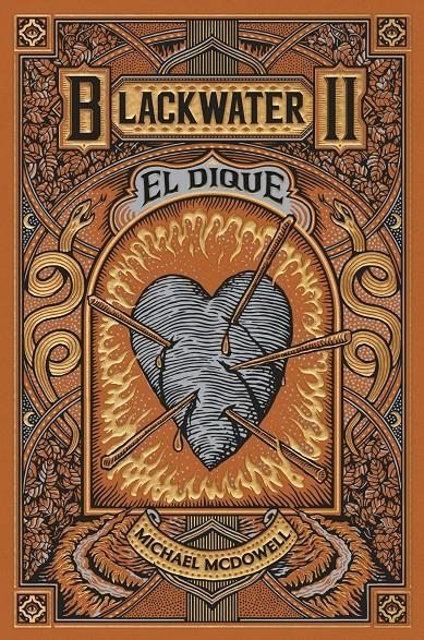 BLACKWATER # 02 EL DIQUE | 9788419654915 | MICHAEL MCDOWELL | Universal Cómics
