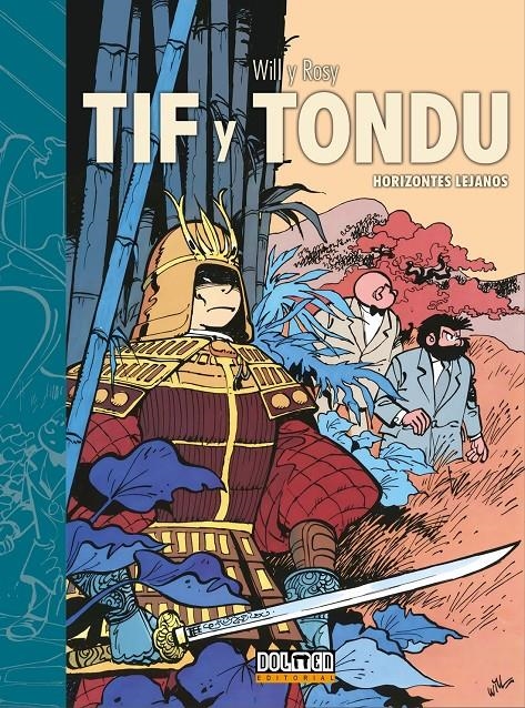 TIF Y TONDU # 08 HORIZONTES LEJANOS | 9788410031456 | WILL - ROSY
