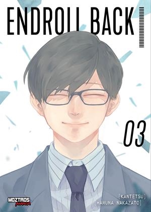 ENDROLL BACK # 03 | 9788419903549 | KANTETSU - HARUNA NAKAZATO | Universal Cómics