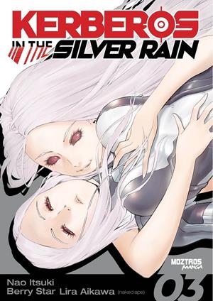 KERBEROS IN THE SILVER RAIN # 03 | 9788419903556 | LIRA AIKAWA - BERRY STAR | Universal Cómics