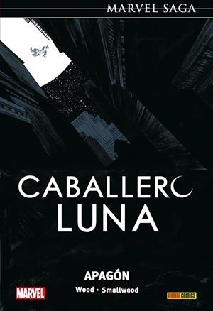 CABALLERO LUNA MARVEL SAGA # 11 APAGÓN | 9788410511958 | GREG SMALLWOOD - BRIAN WOOD | Universal Cómics