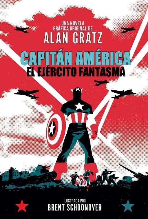 CAPITÁN AMÉRICA, EL EJÉRCITO FANTASMA | 9788410510258 | ALAN GRATZ - BRENT SCHOONOVER