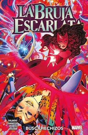 LA BRUJA ESCARLATA # 02 BUSCAHECHIZOS | 9788410511491 | LORENZO TAMMETTA - STEVE ORLANDO - SARA PICHELLI | Universal Cómics