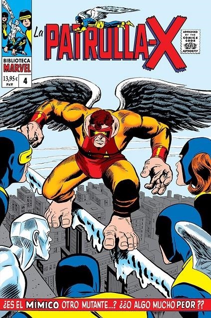 BIBLIOTECA MARVEL LA PATRULLA-X # 04 DE 1966 A 1967 | 9788410511880 | STAN LEE - ROY THOMAS - WERNER ROTH | Universal Cómics