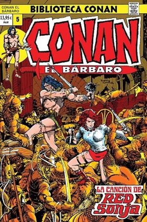 BIBLIOTECA CONAN EL BÁRBARO # 05 DE 1973 | 9788410511859 | ROY THOMAS - BARRY WINDSOR SMITH -  JOHN BUSCEMA