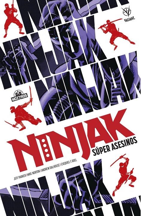 NINJAK, SUPER ASESINOS | 9788419903617 | MIKE NORTON - JEFF PARKER - ANDREW DALHOUSE | Universal Cómics