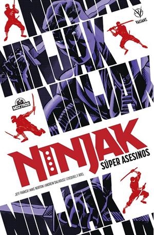 NINJAK, SUPER ASESINOS | 9788419903617 | MIKE NORTON - JEFF PARKER - ANDREW DALHOUSE | Universal Cómics