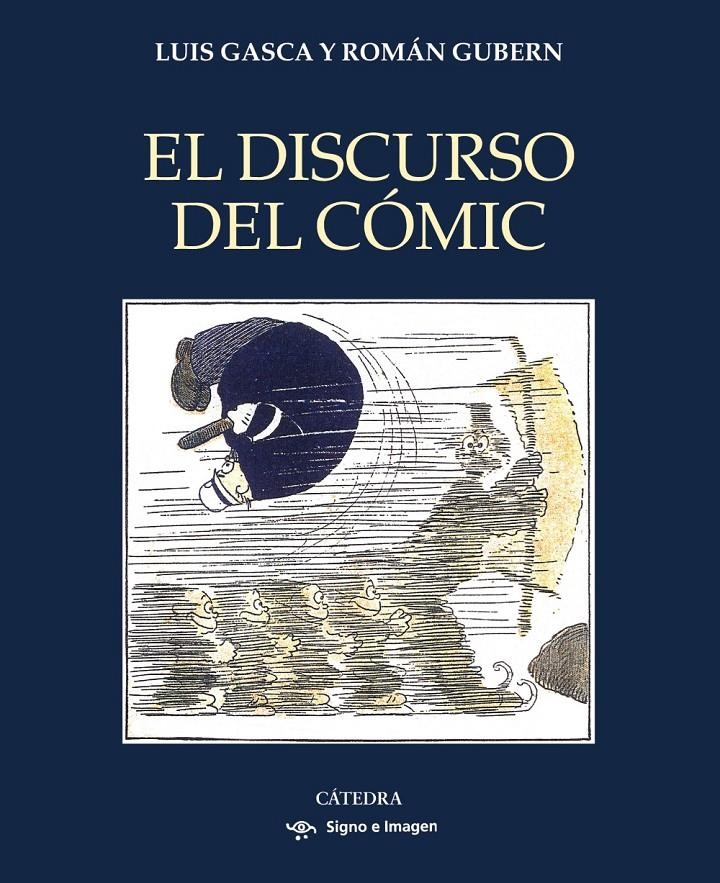 EL DISCURSO DEL CÓMIC | 9788437647302 | LUIS GASCA - ROMAN GUBERN | Universal Cómics
