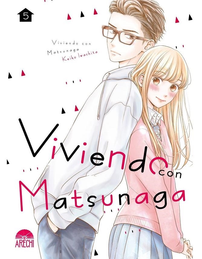 VIVIENDO CON MATSUNAGA # 05 | 9788419986566 | KEIKO IWASHITA
