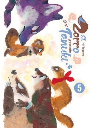 EL ZORRO Y EL PEQUEÑO TANUKI # 05 | 9788419986702 | MI TAGAWA | Universal Cómics