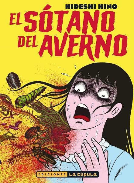 EL SÓTANO DEL AVERNO | 9788418809989 | HIDESHI HINO | Universal Cómics