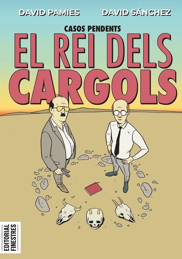EL REI DELS CARGOLS EDICIÓ EN CATALÀ | 9788419523174 | DAVID PÁMIES - DAVID SÁNCHEZ