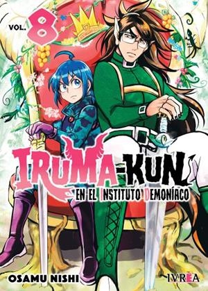 IRUMA-KUN EN EL INSTITUTO DEMONÍACO # 08 | 9788410213692 | OSAMU NISHI | Universal Cómics