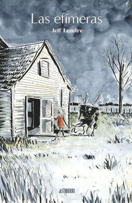 LAS EFÍMERAS # 01 | 9788419670748 | JEFF LEMIRE | Universal Cómics