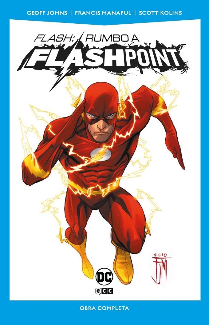 FLASH RUMBO A FLASHPOINT DC POCKET | 9788410203167 | FRANCIS MANAPUL - GEOFF JOHNS - JOEL GÓMEZ - SCOTT KOLINS | Universal Cómics