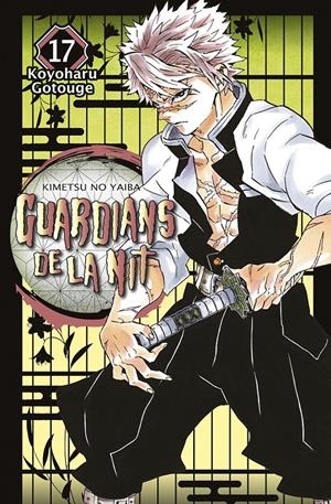 GUARDIANS DE LA NIT EDICIÓ EN CATALÀ # 17 | 9788467958638 | KOYOHARU GOTOUGE | Universal Cómics
