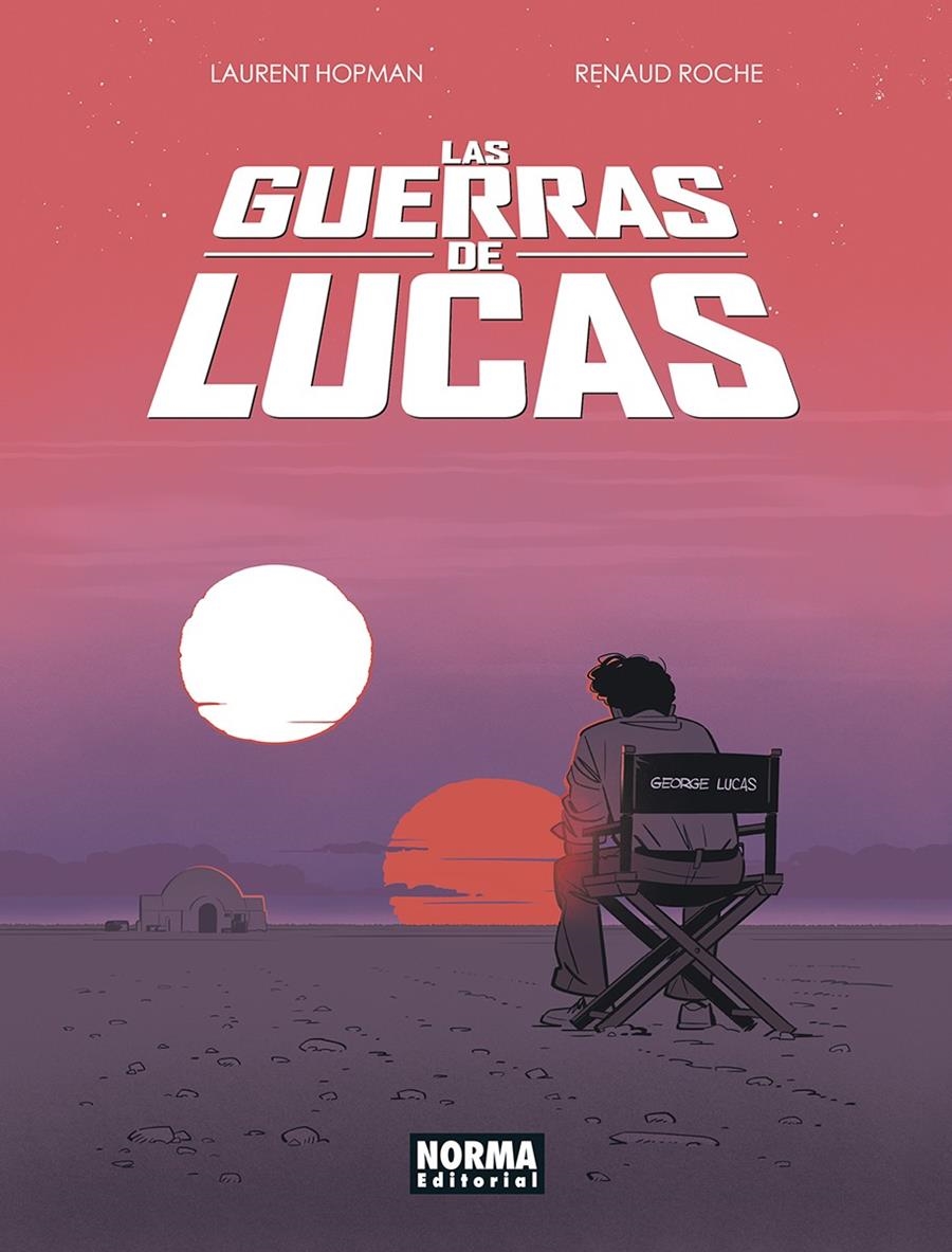 LAS GUERRAS DE LUCAS | 9788467969320 | RENAUD ROCHE - LAURENT HOPMAN | Universal Cómics