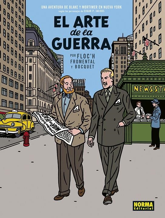 BLAKE Y MORTIMER, EL ARTE DE LA GUERRA | 9788467968101 | JOSÉ-LOUIS BOCQUET - JEAN-LUC FROMENTAL - FLOC’H | Universal Cómics