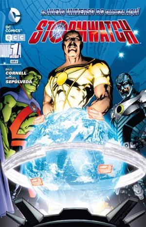 COLECCIÓN COMPLETA STORMWATCH EL NUEVO UNIVERSO DC | 9999900100006 | MIGUEL SEPULVEDA - PAUL CORNELL | Universal Cómics