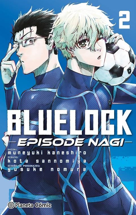 BLUE LOCK EPISODE NAGI # 02 | 9788411611930 | MUNEYUKI KANESHIRO | Universal Cómics