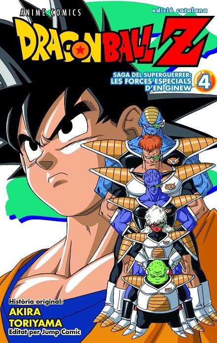 BOLA DE DRAC Z ANIME SERIES SAGA DE LES FORCES ESPECIALS D'EN GINEW # 04 | 9788411611947 | AKIRA TORIYAMA | Universal Cómics