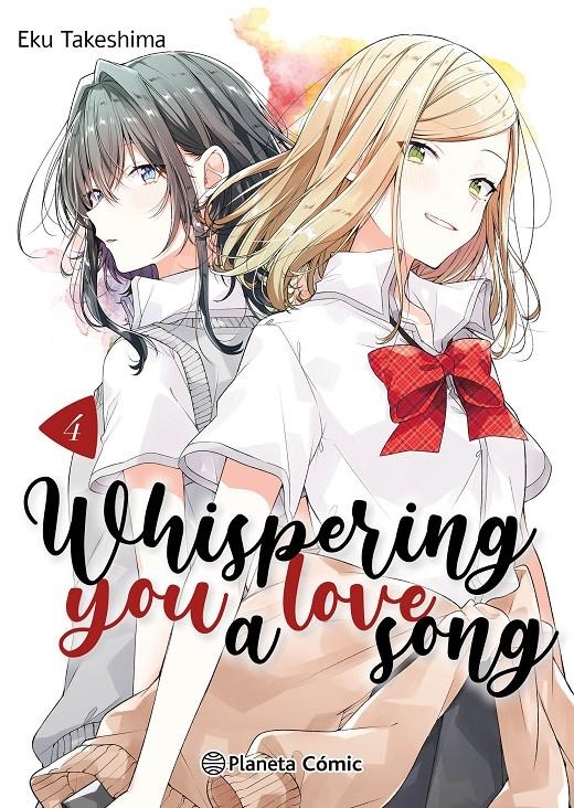 WHISPERING YOU A LOVE SONG # 04 | 9788411612203 | EKU TAKESHIMA | Universal Cómics