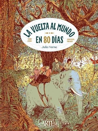 LA VUELTA AL MUNDO EN 80 DÍAS | 9788412734553 | JEAN-MICHEL COBLENCE - YOUNN LOCARD