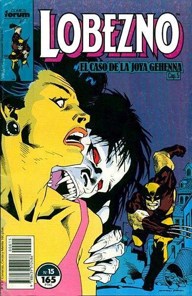 LOBEZNO VOLUMEN I # 15 | 978843951248600015 | PETER DAVID - JOHN BUSCEMA - BILL SIENKIEWICZ