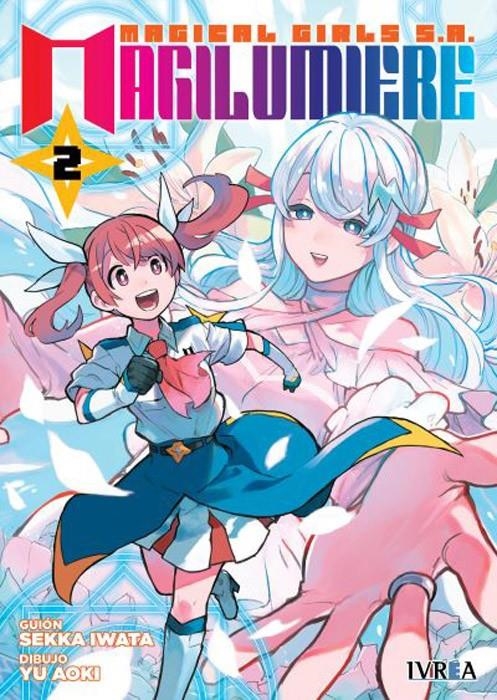 MAGILUMIERE MAGICAL GIRLS S.A. # 02 | 9788410258198 | SEKKA IWATA -  YU AOKI | Universal Cómics