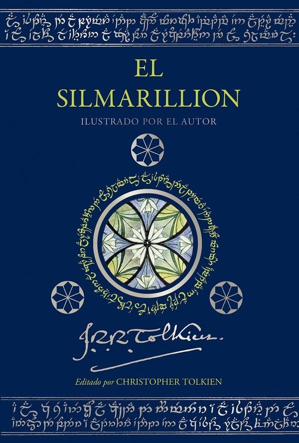 EL SILMARILLION EDICIÓN ILUSTRADA POR EL AUTOR | 9788445016794 | J. R. R. TOLKIEN